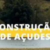 INSCRIÇÃO PARA CONSTRUÇÃO DE AÇUDES