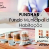 ABERTURA DE INSCRIÇÕES DE CANDIDATOS PARA O FUNDHAB