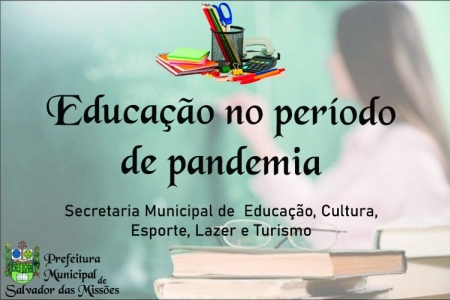 Educação no período da Pandemia